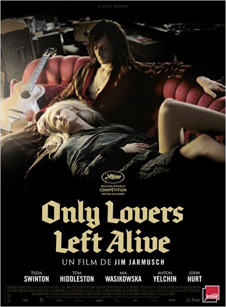 ONLY-LOVERS-LEFT-ALIVE - affiche new