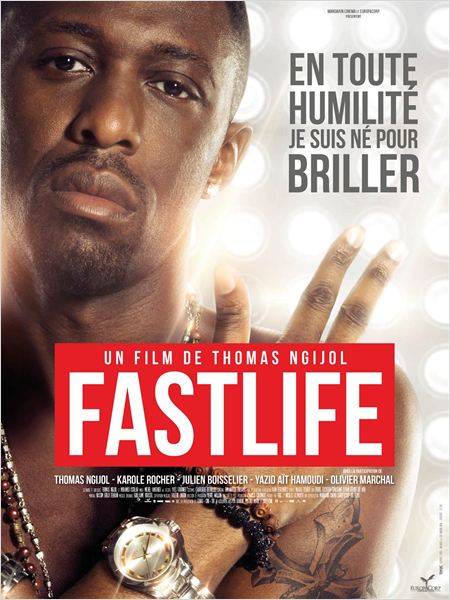 fastlife - affiche du film - go with the blog