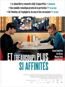 ET ( BEAUCOUP) PLUS SI AFFINITÉS - WHAT IF affiche France French poster 2014 - Go with the Blog