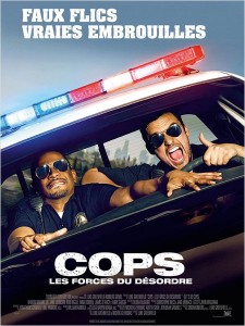 COPS LES FORCES DU DÉSORDRE - affiche France film - Go with the Blog