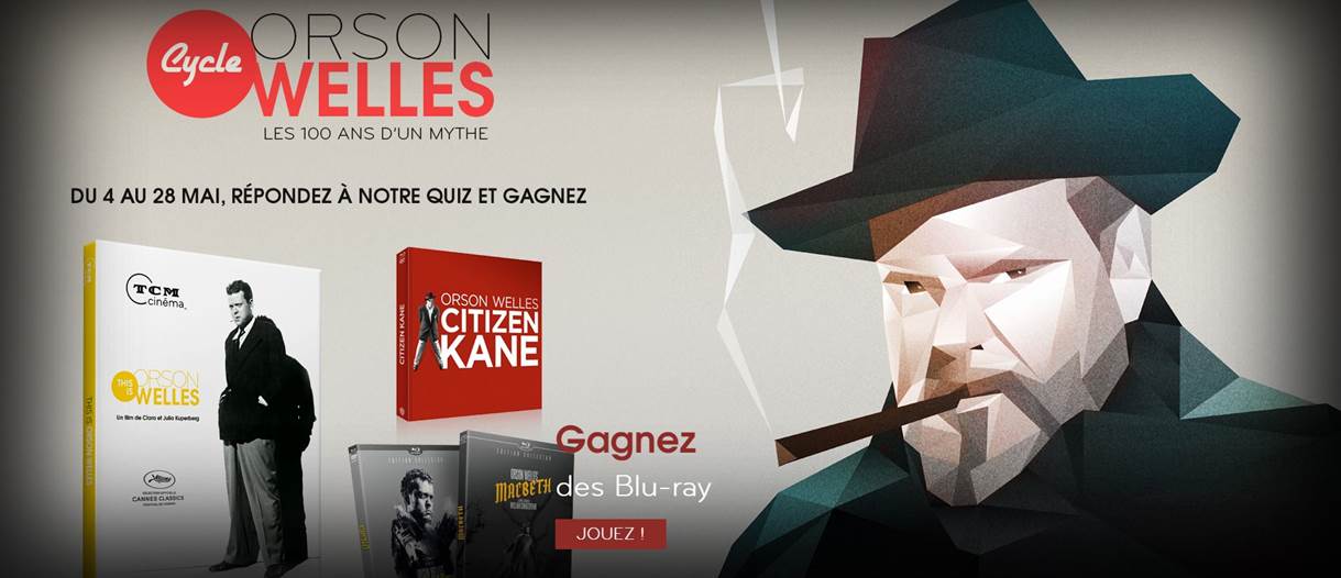 TCM Cinéma - Visuel Concours Cycle Orson Welles - Go with the Blog