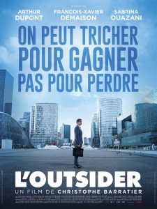 L'OUTSIDER film - Affiche film Christophe Barratier Jérôme Kerviel 2016 - Go with the Blog
